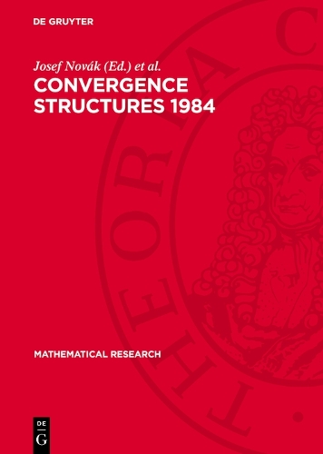 Convergence Structures 1984