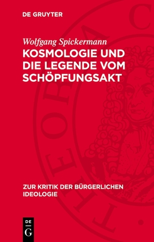 Kosmologie Und Die Legende Vom Schöpfungsakt