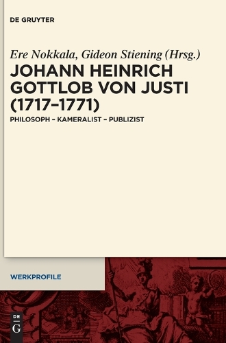 Johann Heinrich Gottlob Von Justi (1717-1771)