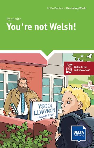 You’re not Welsh!