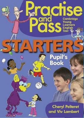 Practise and Pass - STARTERS