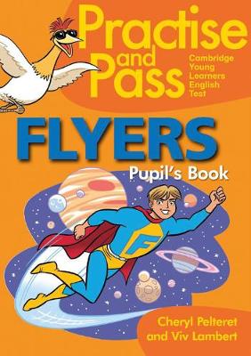 Practise and Pass - FLYERS