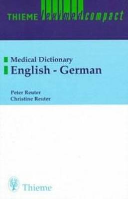 Thieme Leximed Compact English - German: Volume 2