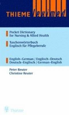 Pocket Dictionary of Nursing and Allied Health: English-German, German-English