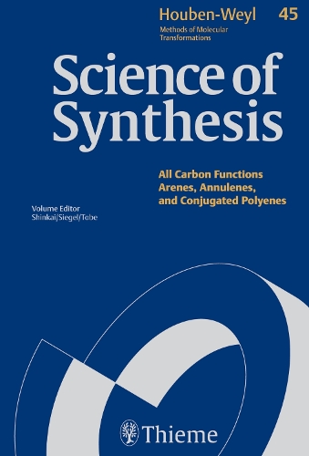 45aScience of Synthesis: Houben-Weyl Methods of Molecular Transformations Vol. 45a