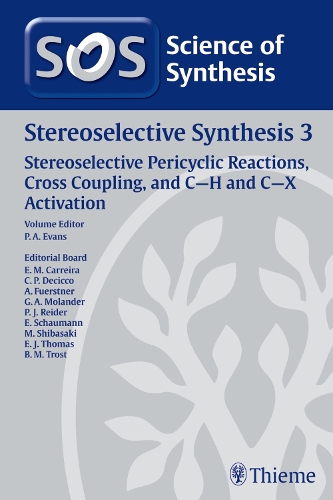 2010/9Science of Synthesis: Stereoselective Synthesis Vol. 3