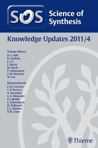 2011/4Science of Synthesis Knowledge Updates 2011 Vol. 4