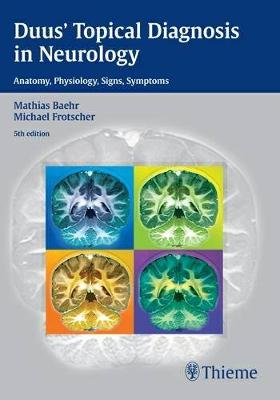 Duus' Topical Diagnosis in Neurology