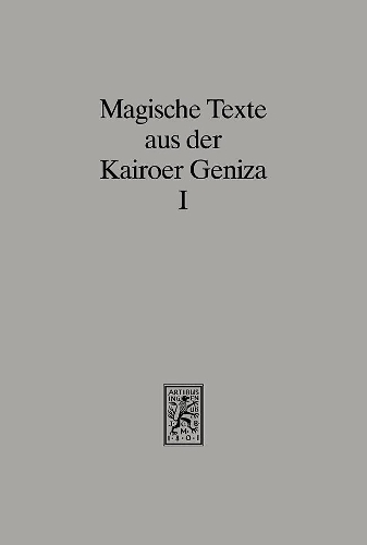 Magische Texte aus der Kairoer Geniza
