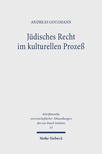 Jüdisches Recht im kulturellen Prozeß