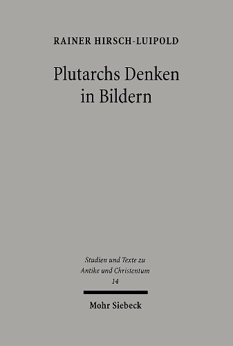 Plutarchs Denken in Bildern