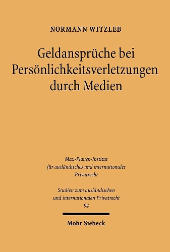 Geldansprüche bei Persönlichkeitverletzungen durch Medien