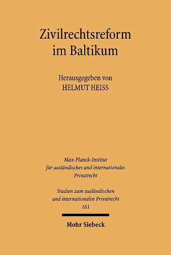 Zivilrechtsreform im Baltikum