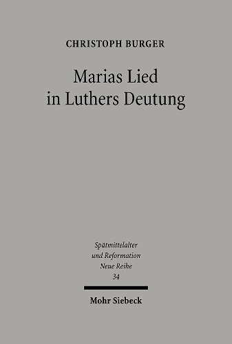 Marias Lied in Luthers Deutung