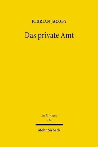 Das private Amt