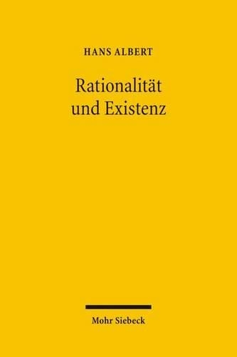Rationalität und Existenz