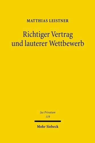 Richtiger Vertrag und lauterer Wettbewerb