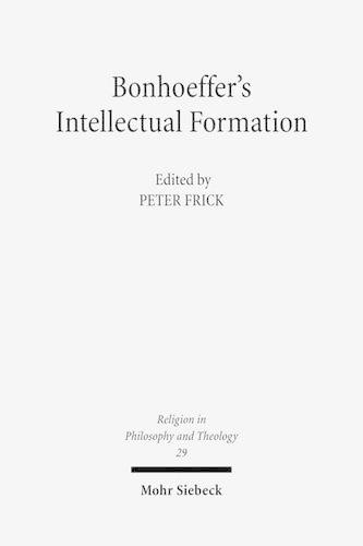 Bonhoeffer's Intellectual Formation