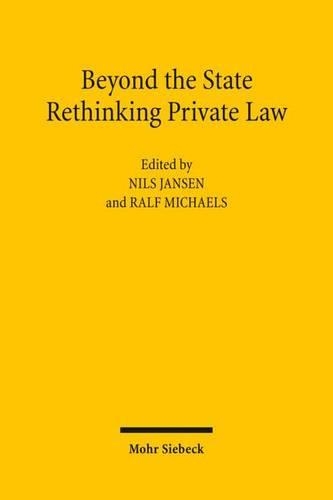Beyond the State: Rethinking Private Law