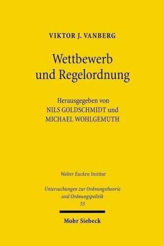 Wettbewerb und Regelordnung