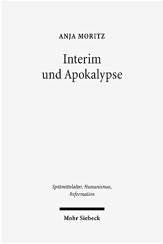 Interim und Apokalypse