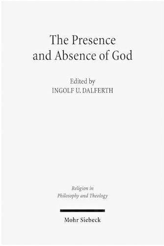 The Presence and Absence of God