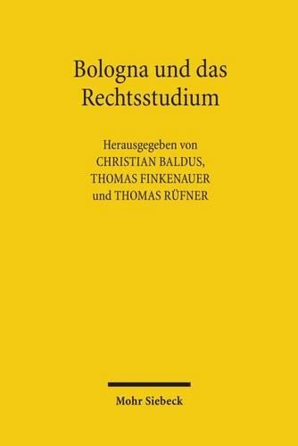 Bologna und das Rechtsstudium