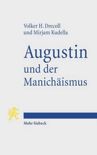 Augustin und der Manichäismus