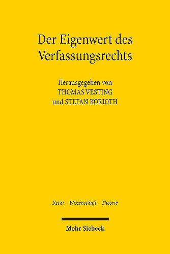 Der Eigenwert Des Verfassungsrechts