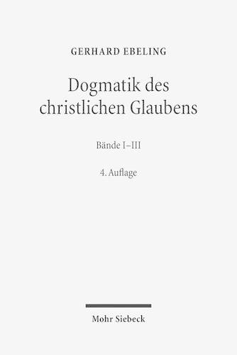 Dogmatik des christlichen Glaubens