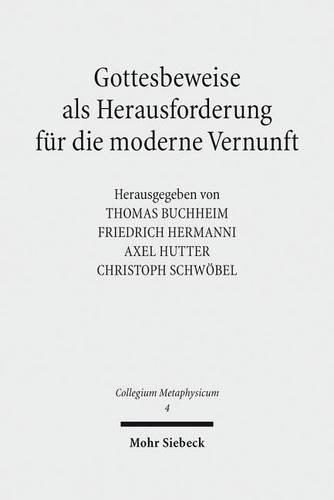 Gottesbeweise ALS Herausforderung Fur Die Moderne Vernunft