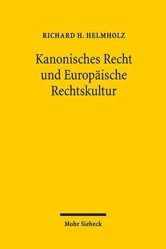 Kanonisches Recht und europäische Rechtskultur
