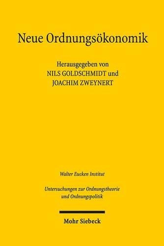 Neue Ordnungsökonomik