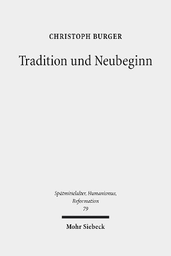 Tradition und Neubeginn