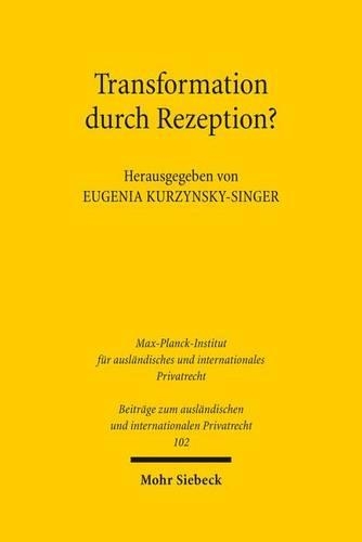 Transformation durch Rezeption?