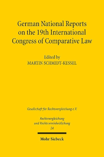 German National Reports on the 19th International Congress of Comparative Law