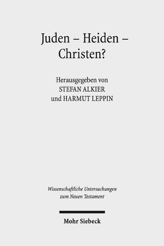 Juden - Heiden - Christen?