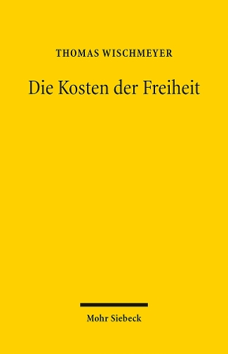 Die Kosten der Freiheit