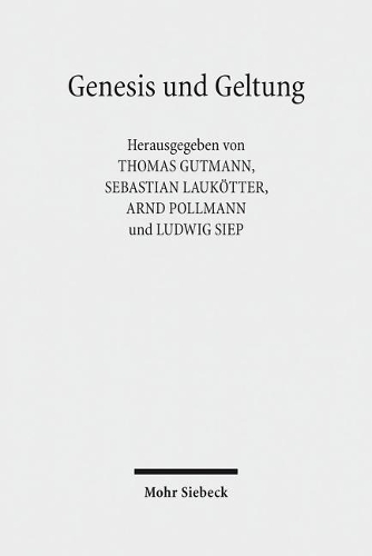 Genesis und Geltung