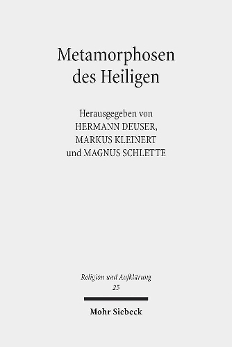 Metamorphosen des Heiligen