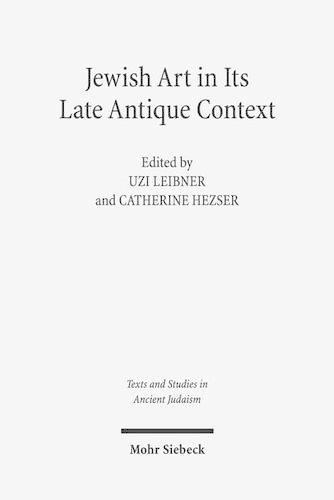 Jewish Art in Its Late Antique Context