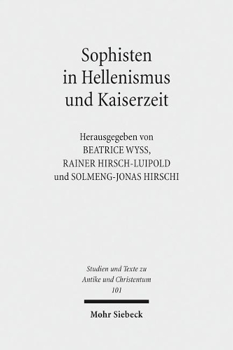 Sophisten in Hellenismus und Kaiserzeit