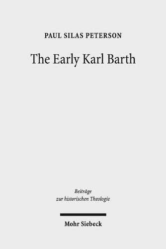 The Early Karl Barth