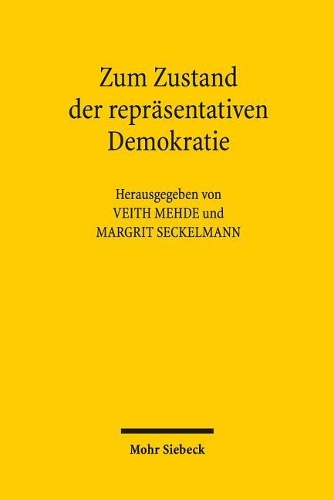 Zum Zustand der repräsentativen Demokratie