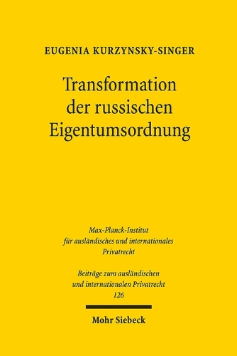 Transformation der russischen Eigentumsordnung