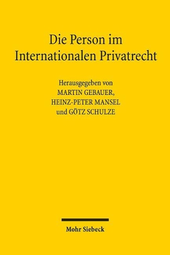 Die Person im Internationalen Privatrecht