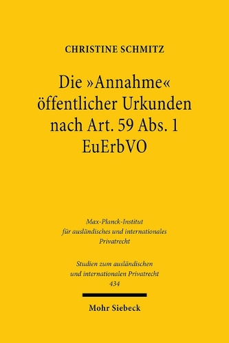 Die "Annahme" öffentlicher Urkunden nach Art. 59 Abs. 1 EuErbVO