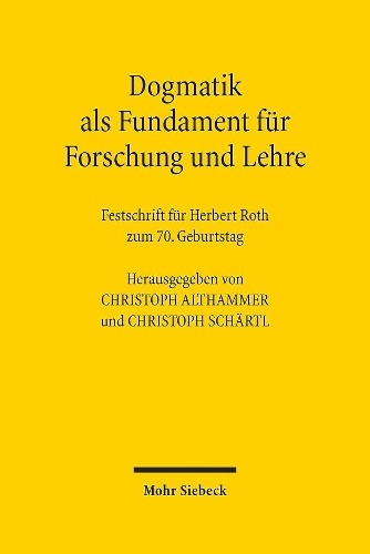 Dogmatik als Fundament für Forschung und Lehre