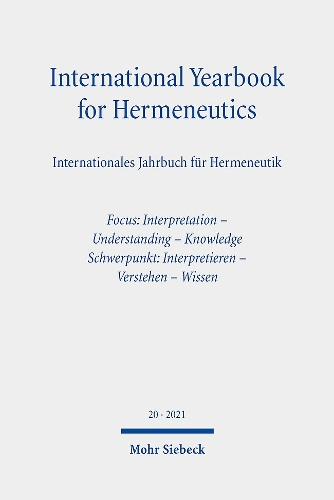 International Yearbook for Hermeneutics / Internationales Jahrbuch für Hermeneutik