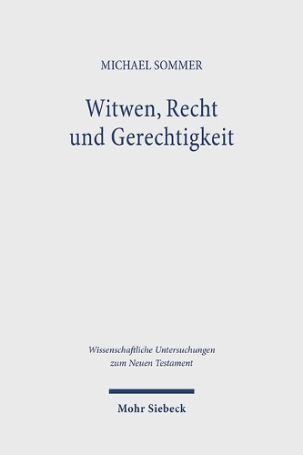 Witwen, Recht und Gerechtigkeit